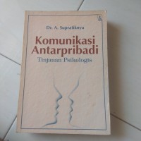 Komunikasi Antarpribadi