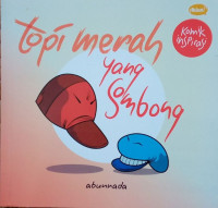 Topi Merah Yang Sombong