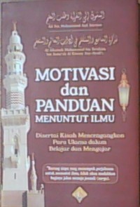 Motivasi dan Panduan Menuntut Ilmu