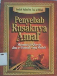 Penyebab Rusaknya Amal...