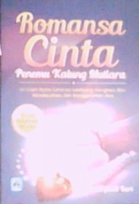 Romansa Cinta Penemu Kalung Mutiara : 121 Kisah nyata....