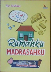 Rumahku Madrasahku