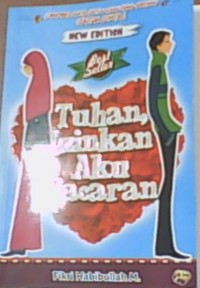 Tuhan, Izinkan Aku Pacaran