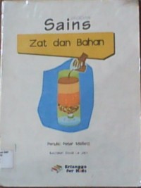 Jagoan Sains: Zat dan bahan = Hands-on Science: Matter and materials