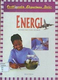 Energi = What is energy? : Exploring science with hands-on activities