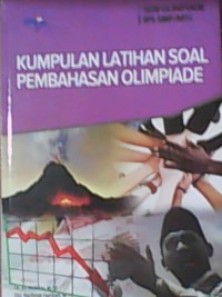 Seri Olimpiade IPS SMP/MTs :Kumpulan Latihan Soal dan Pembahasan Olimpiade