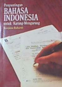 Penyuntingan bahasa indonesia  untuk karang-mengarang