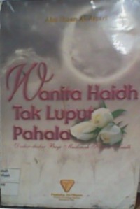 Wanita Haidh Tak Luput Pahala....