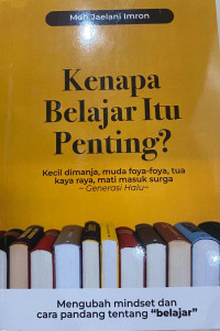 Kenapa Belajar Itu Penting?