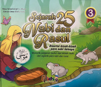 Sejarah 25 Nabi dan Rasul : Jilid 3