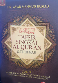 Tafsir Singkat Al Qur-an & Terjemah Juz 5