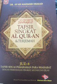 Tafsir Singkat Al Qur-an & Terjemah Juz 6