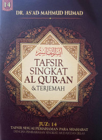 Tafsir Singkat Al Qur-an & Terjemah Juz 14