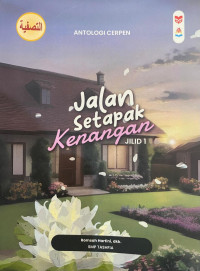 Jalan Setapak Kenangan Jilid 1