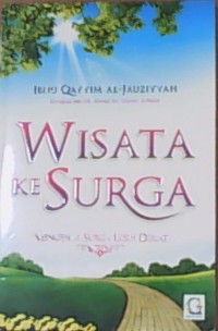 Wisata ke Surga: mengenal surga...