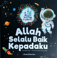 Allah Selalu Ada Untukku