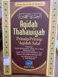 Aqidah Thahawiyah : Prinsip - Prinsip Aqidah Salaf