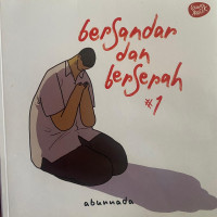 Bersandar dan Berserah #1