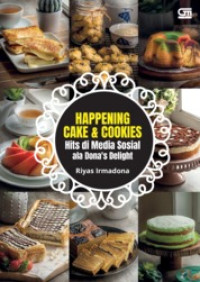 Happening Cake & Cookies: Hits di Media Sosial ala Dona's Delight