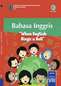 Bahasa Inggris : untuk SMP/MTS Kelas VIII