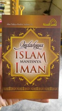 Indahnya Islam Manisnya Iman