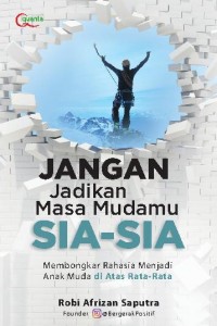 Jangan Jadikan Masa Mudamu SIA-SIA