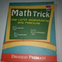 Math Trick : Trik Cepat Mengerjakan Soal Perkalian