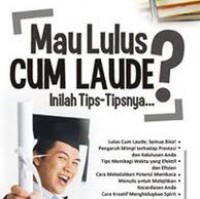 Mau Lulus Cum Laude? Inilah Tips-Tipsnya