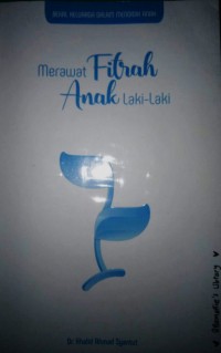 Merawat Fitrah Anak Laki-Laki