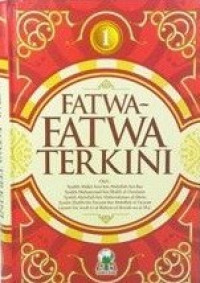 Fatwa-Fatwa Terkini : Jilid 1