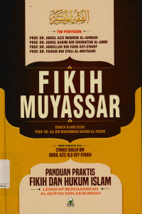 Fikih Muyassar : Panduan Praktis Fikih dan Hukum Islam...