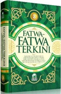 Fatwa - Fatwa Terkini : Jilid 3