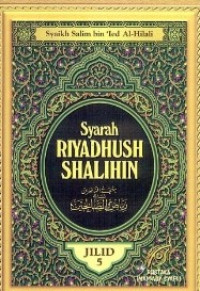 Syarah Riyadhush Shalihin Jilid 5