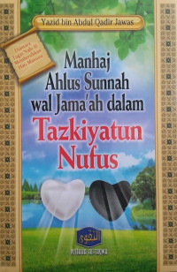 Manhaj Ahlus Sunnah wal Jama'ah dalam Tazkiyatun Nufus