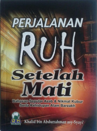 Perjalanan Ruh Setelah Mati...