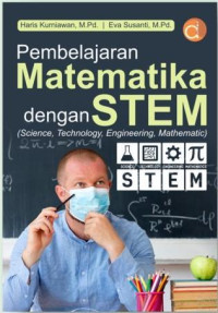 Pembelajaran Matematika dengan STEM (Science, Technology, Engineering, Mathematic)